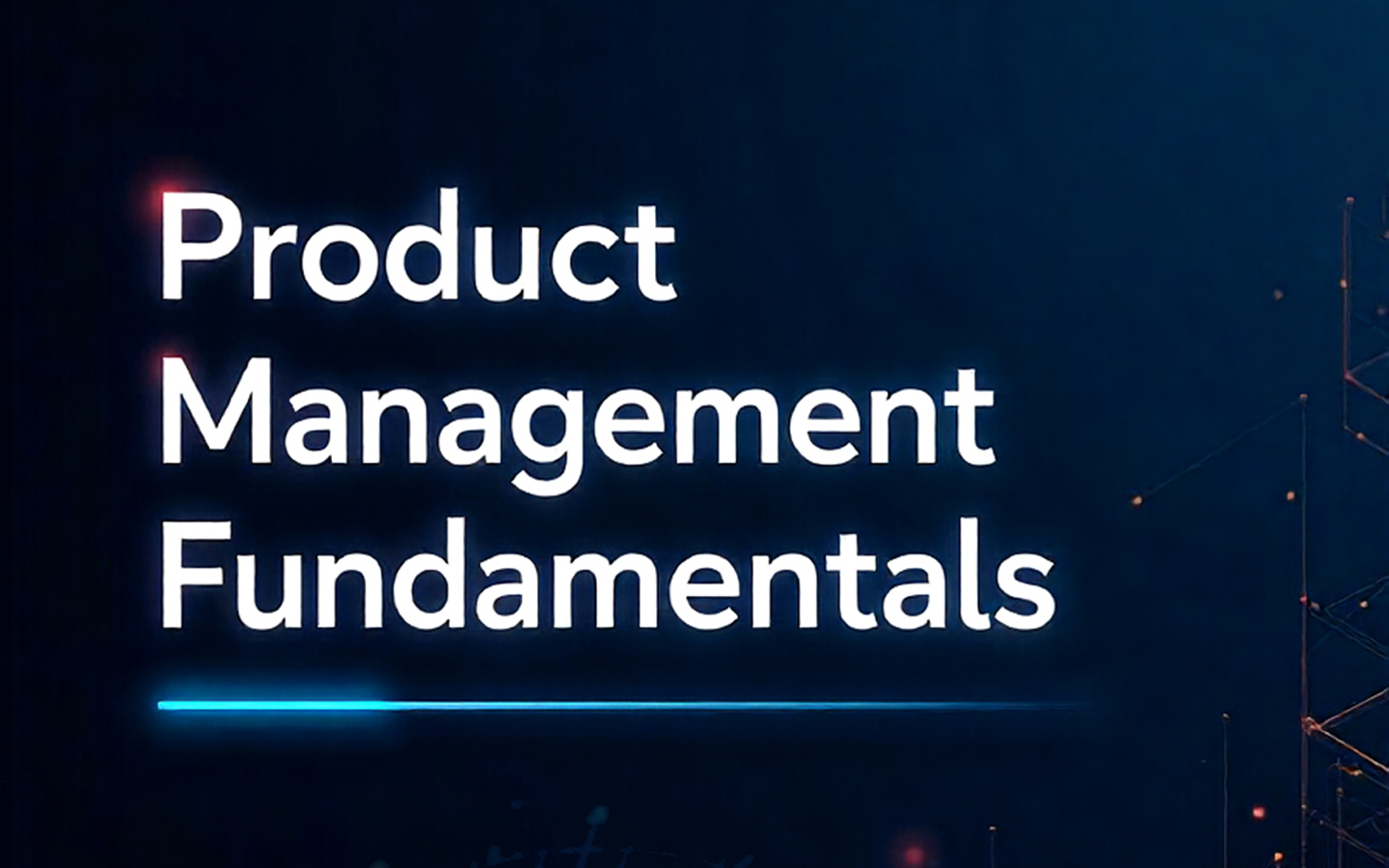 Product Management Notes
